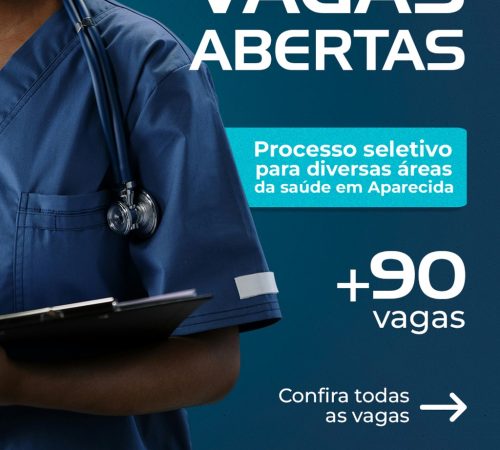 Mais de 90 oportunidades para profissionais que desejam atuar na rede pública