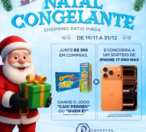 Campanha “Natal Congelante” vai sortear iPhone 17 Pro Max no Shopping Pátio Pinda