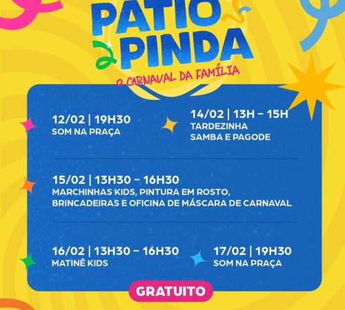 Shopping Pátio Pinda lança programação de Carnaval com shows e matinês